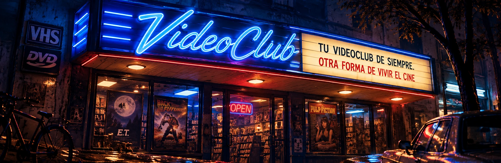 Marquesina luminosa del videoclub KAIRO, de inspiración ochentosa, con la frase tu videoclub de siempre, otra forma de vivir el cine